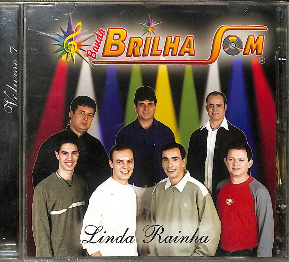 CD – Banda Brilha Som: Linda Rainha