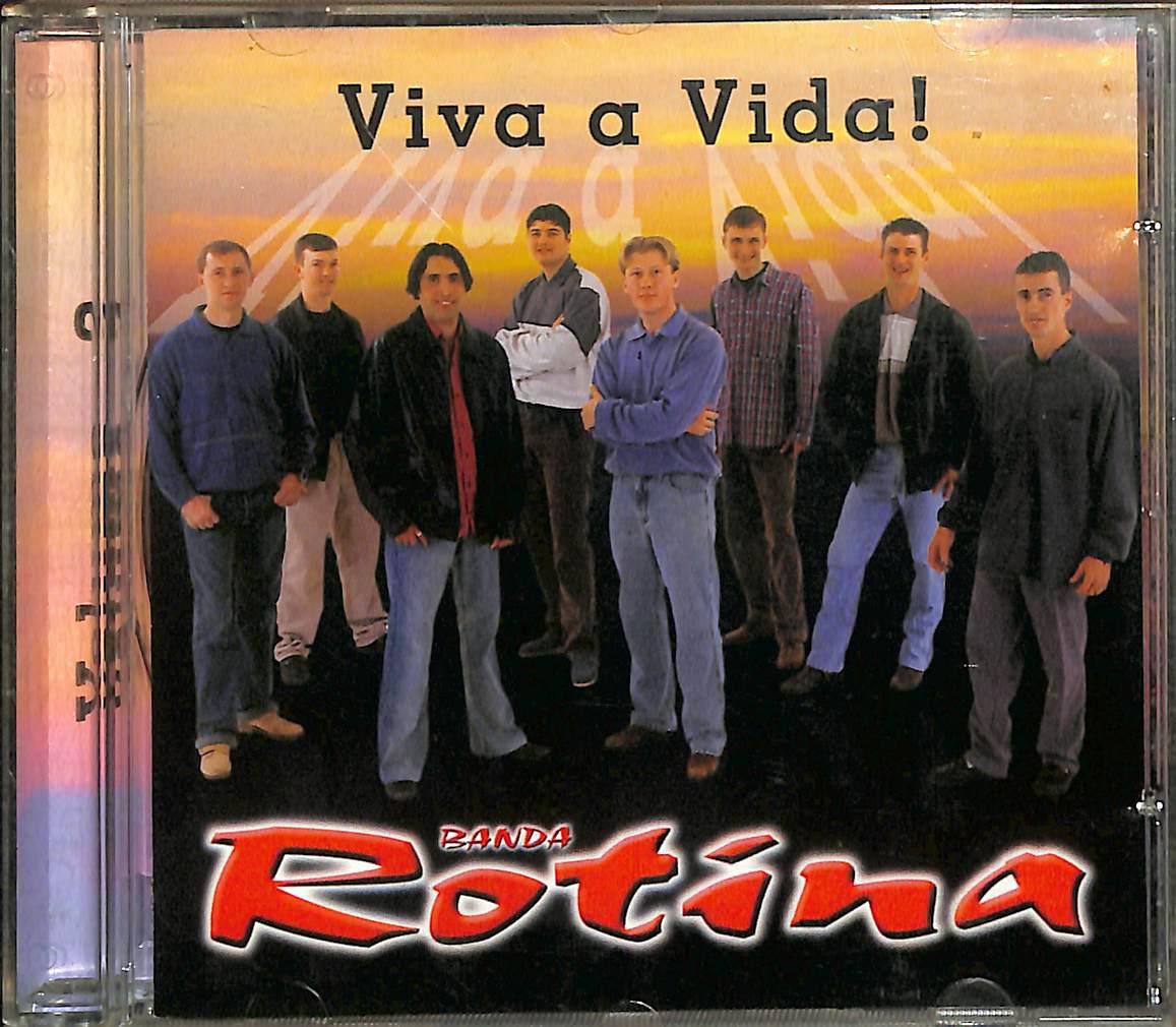CD – Banda Rotina: Viva a Vida!