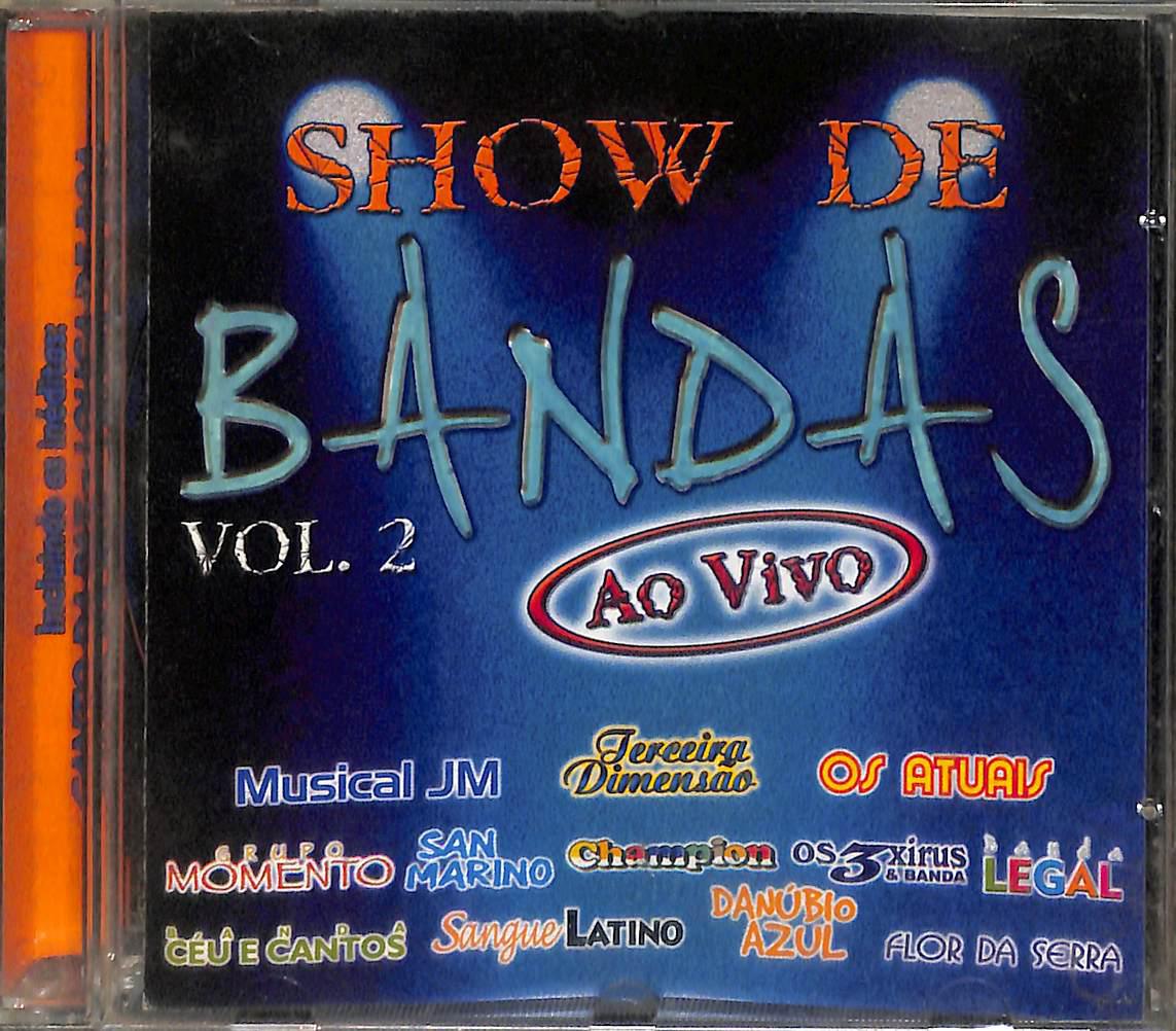 CD – Show de Bandas: Ao Vivo (Vol. 2)