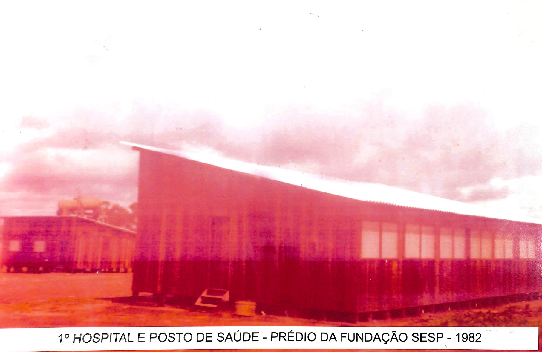 1º Hospital e Posto de Saúde